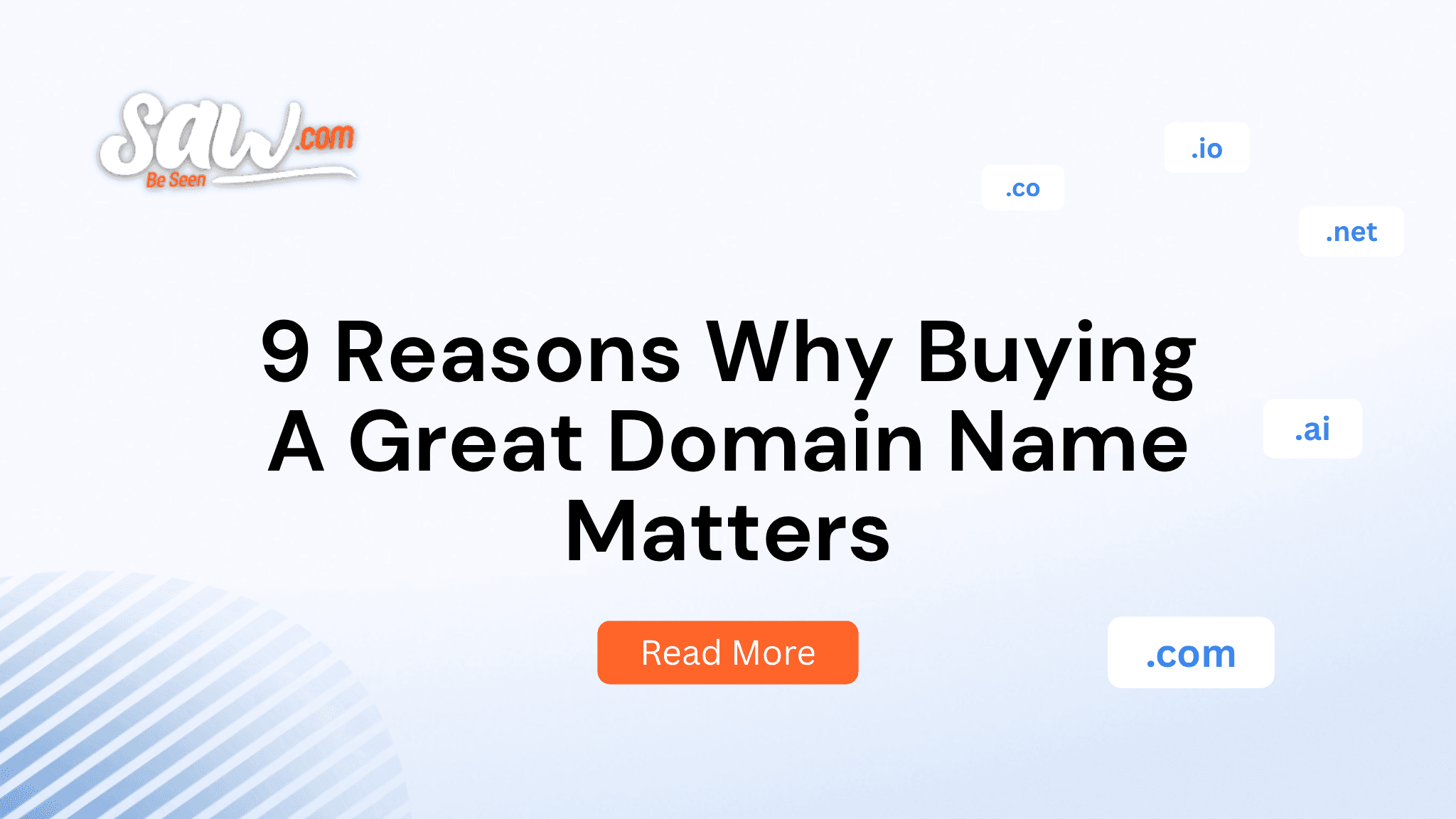 9 Reasons Why Buying A Great Domain Name Matters