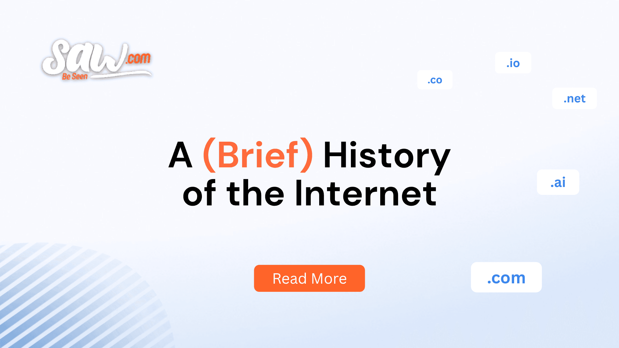A (Brief) History of the Internet