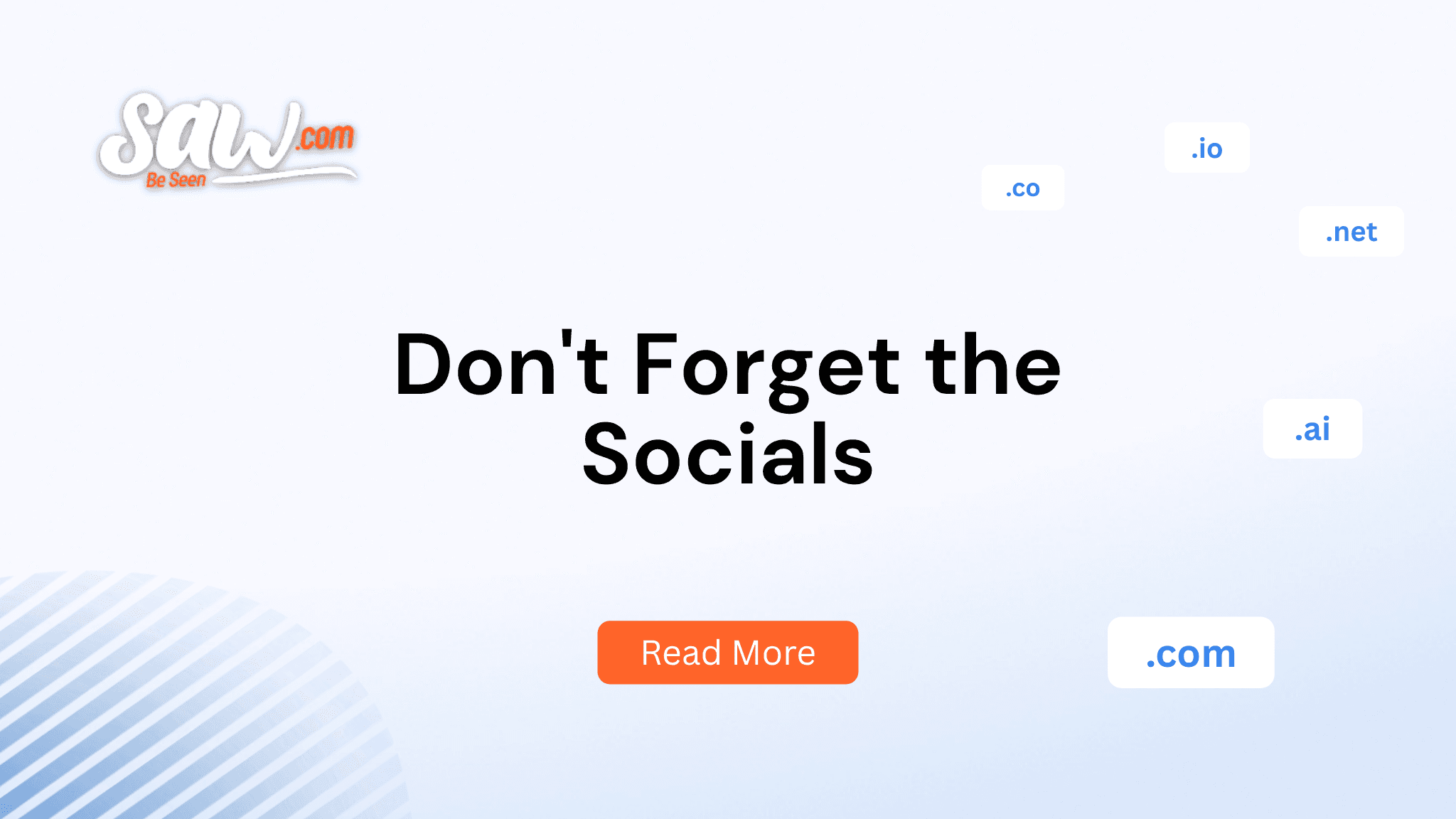 Don't Forget the Socials