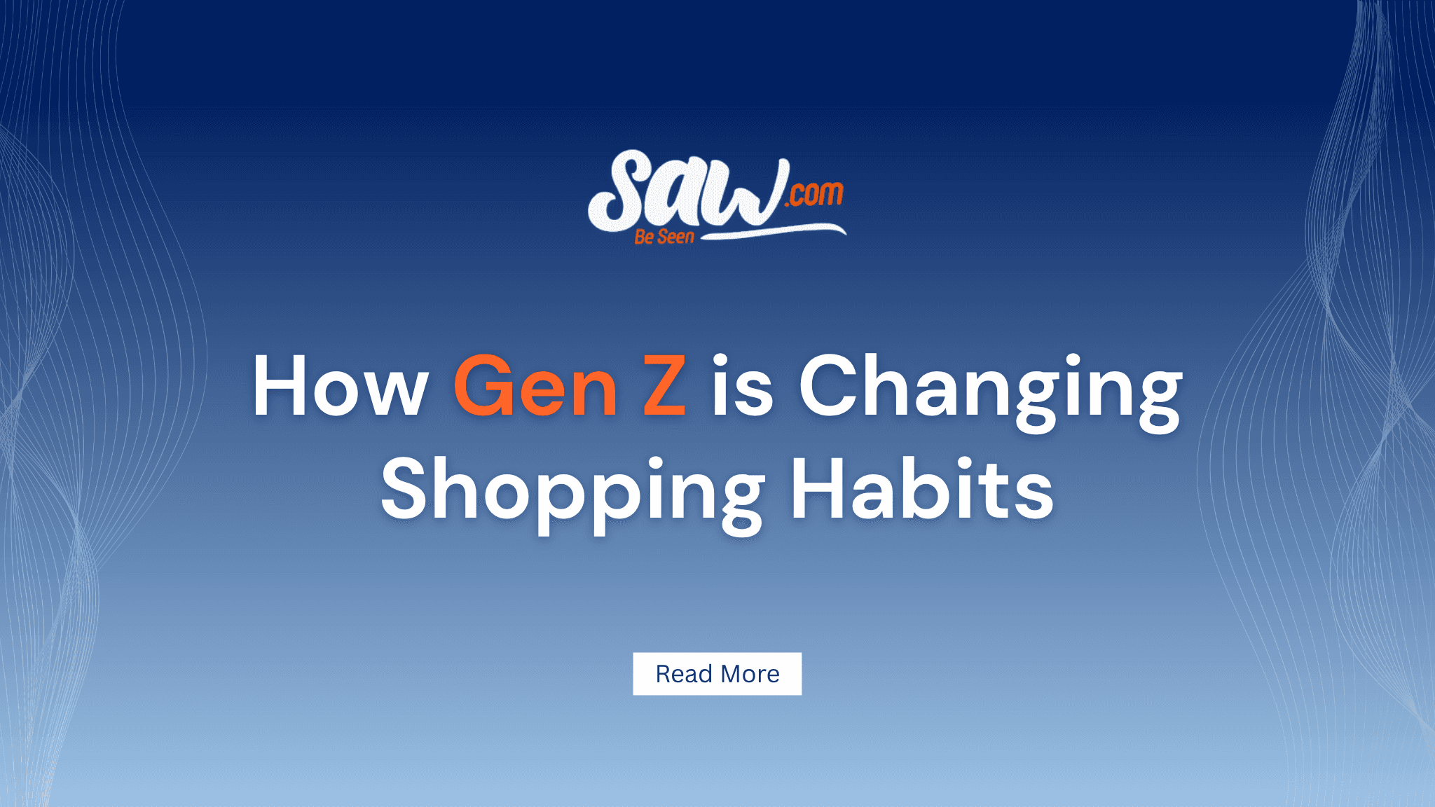 How Gen Z is Changing Shopping Habits