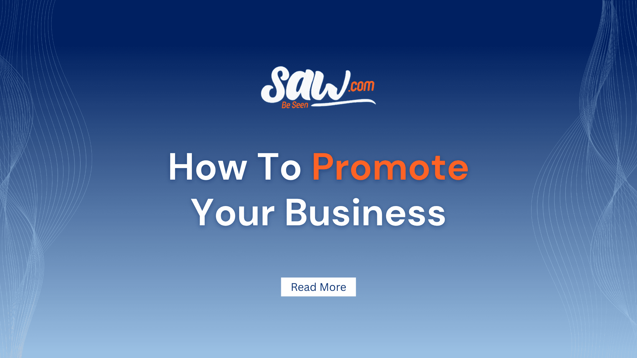 How To Promote Your Business