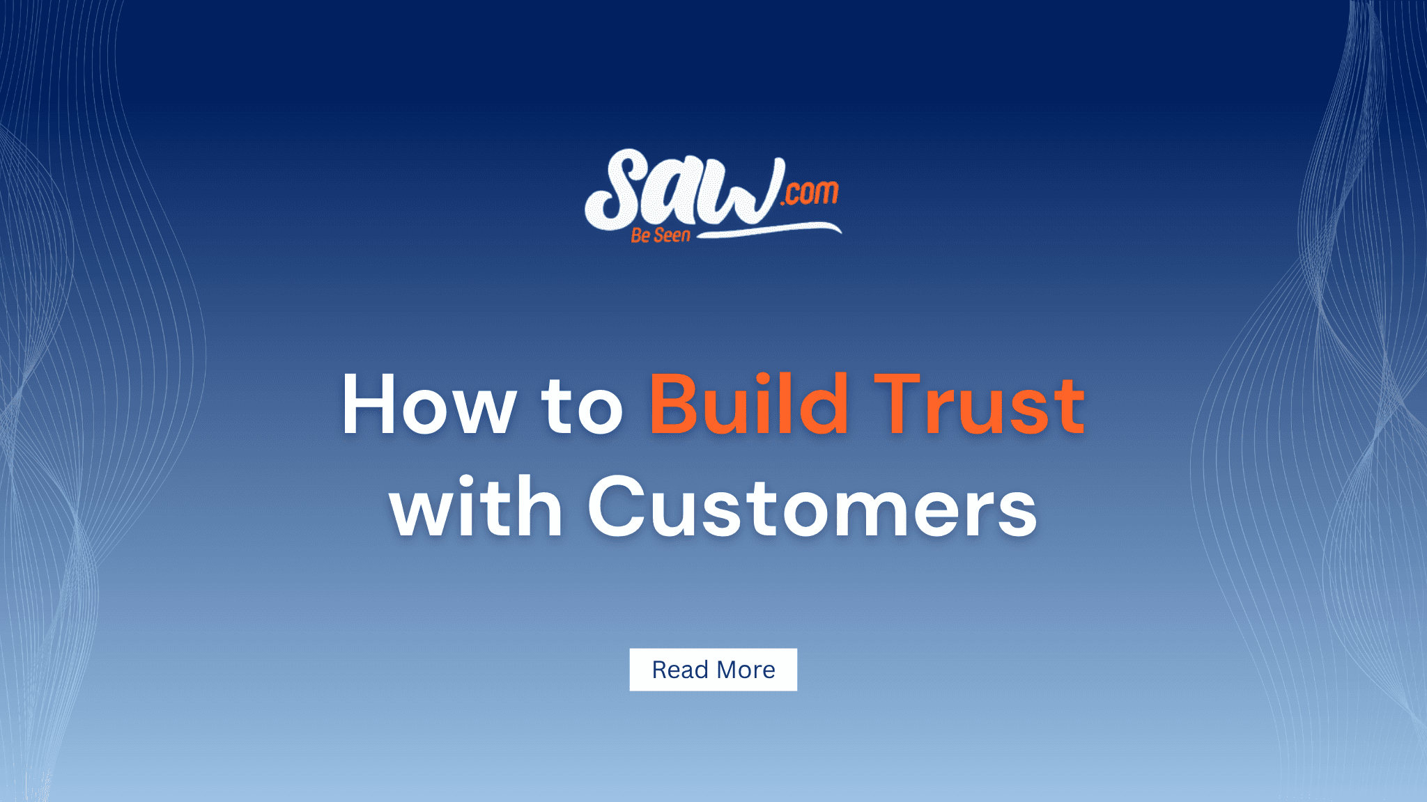 How to Build Trust with Customers Text on Display
