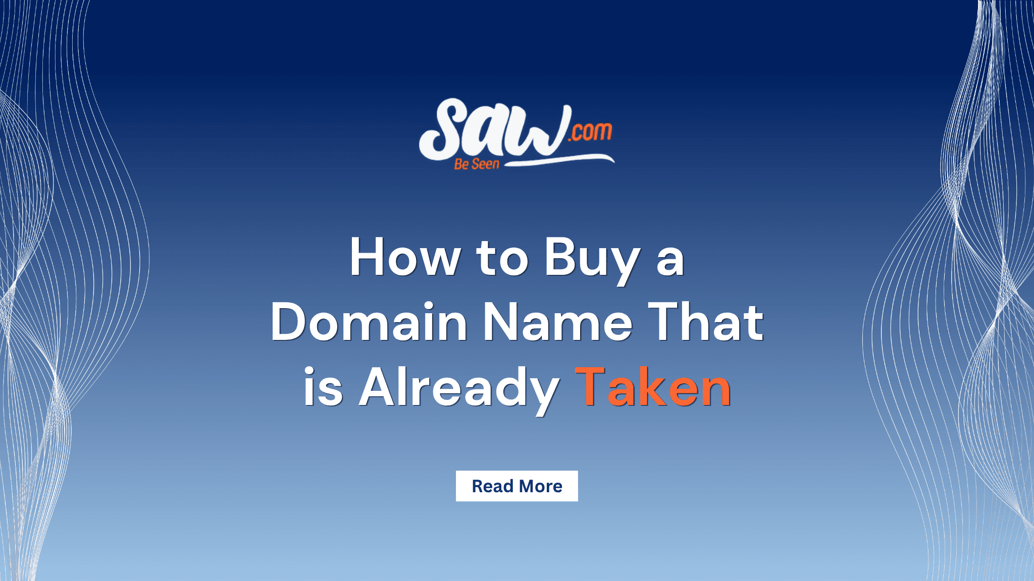 How to Buy a Domain Name That is Already Taken