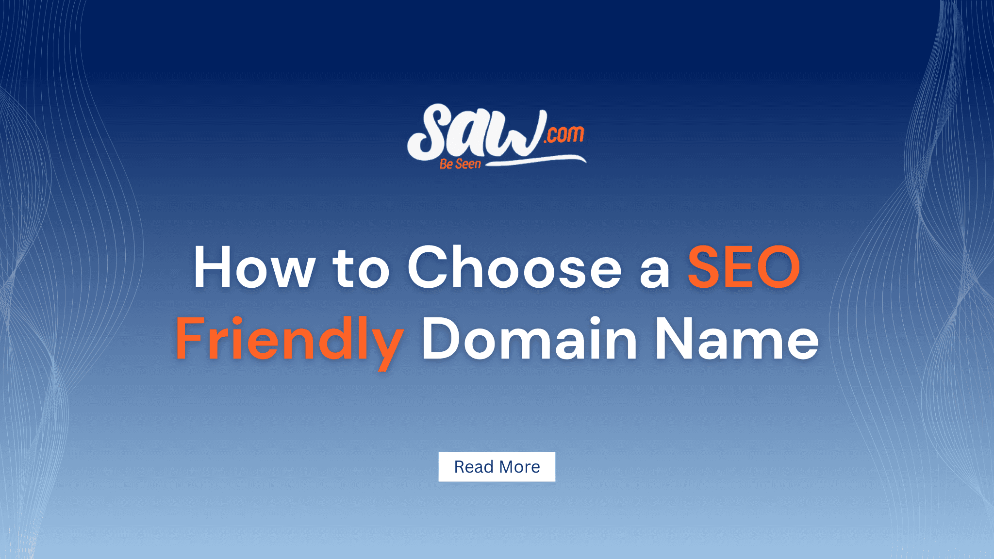 How to Choose a SEO Friendly Domain Name