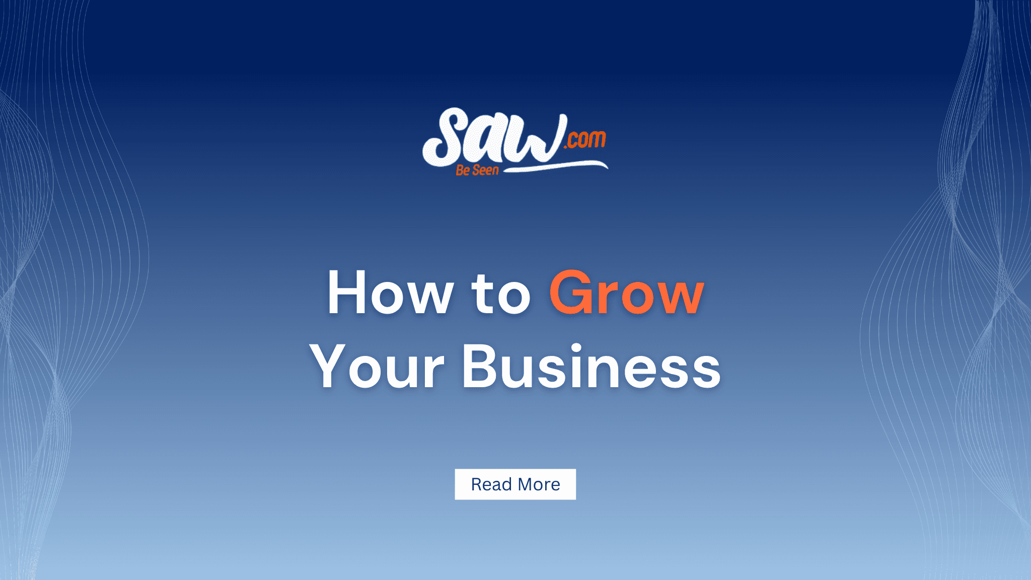 How to Grow Your Business