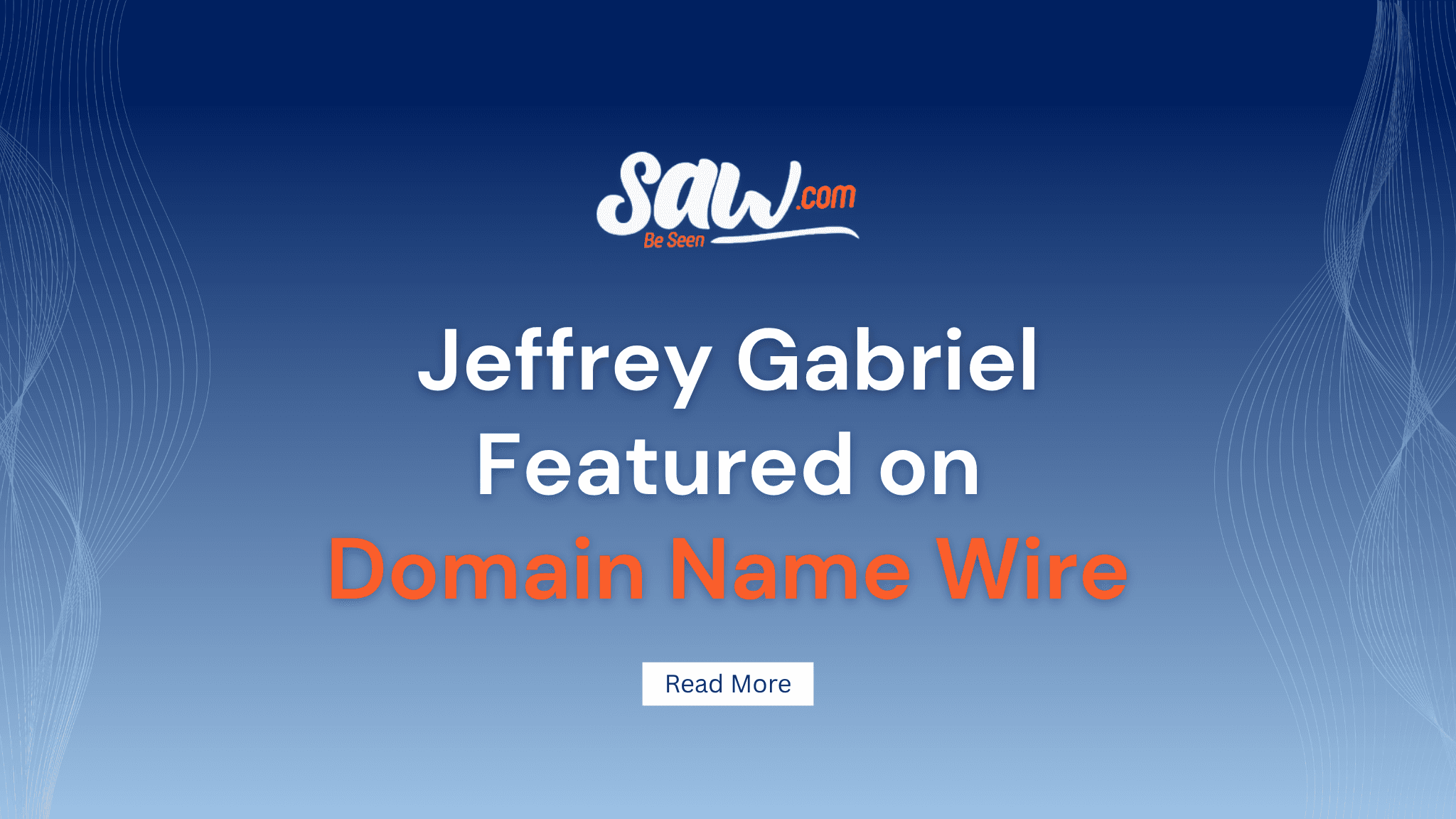 Jeffrey Gabriel Featured on Domain Name Wire