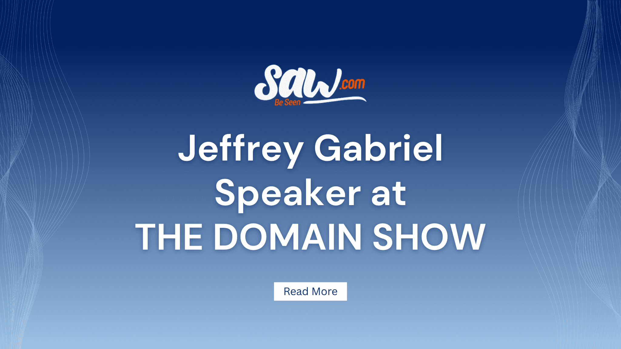 Jeffrey Gabriel Speaker At THE DOMAIN SHOW