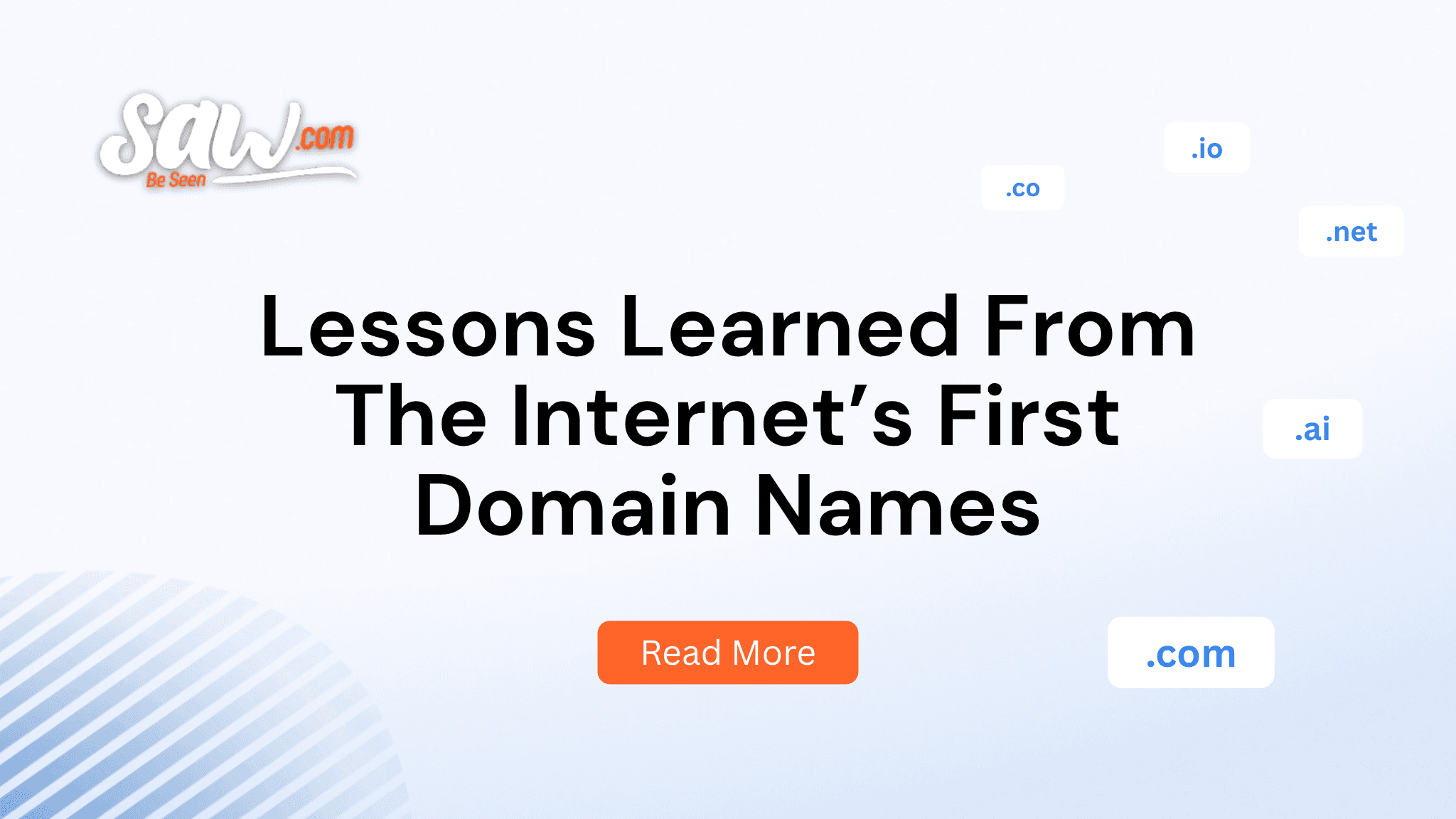 Lessons Learned From The Internet’s First Domain Names