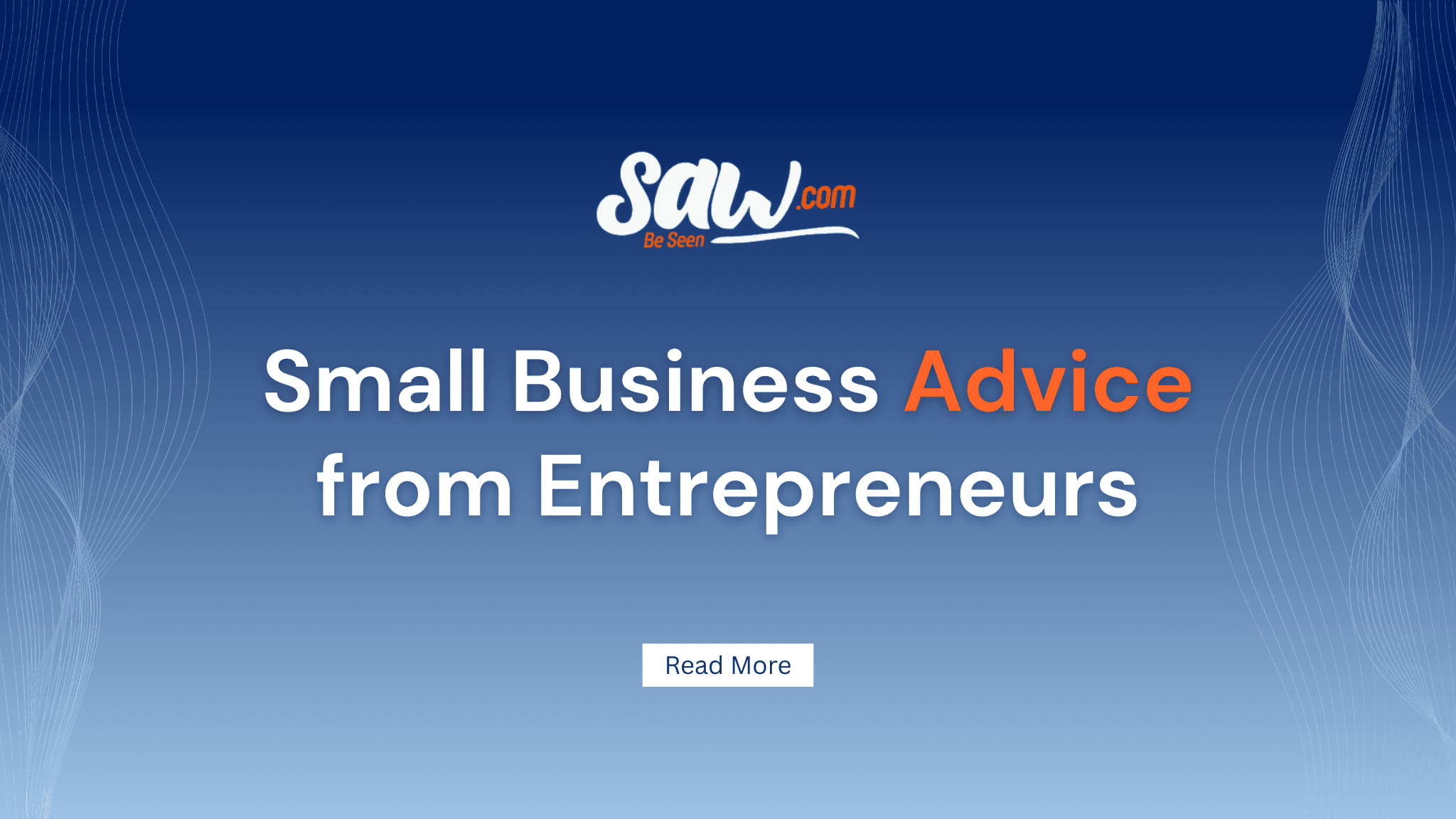 Small Business Advice, from Entrepreneurs