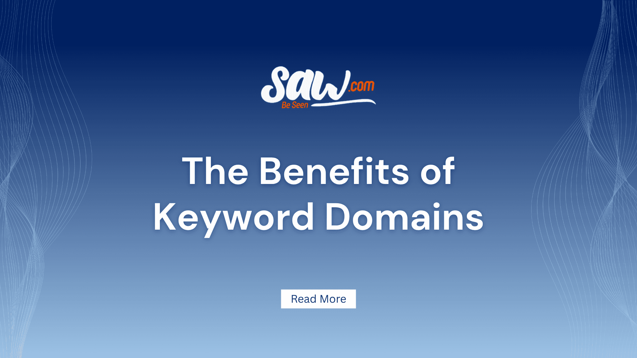 The Benefits of Keyword Domains