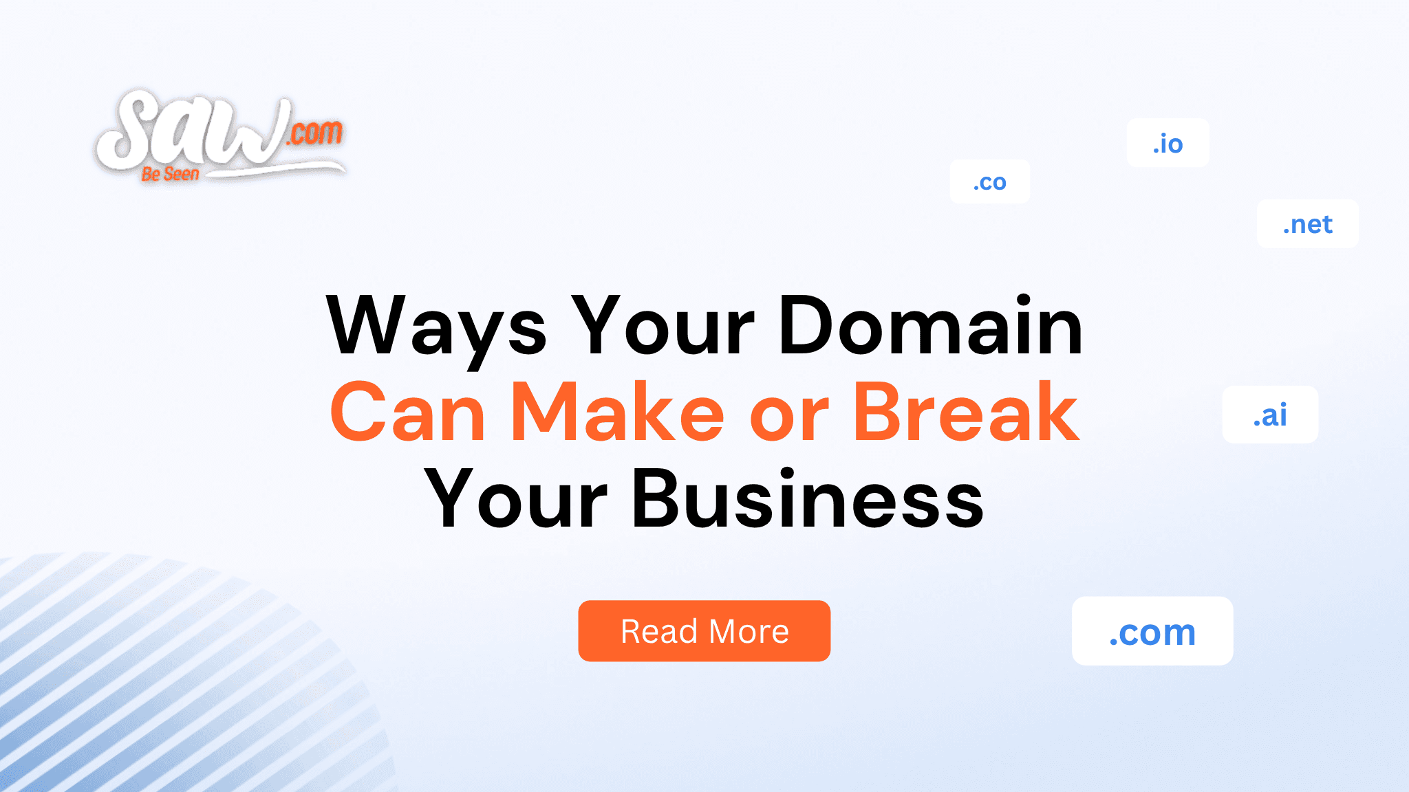Ways Your Domain Can Make or Break Your Business