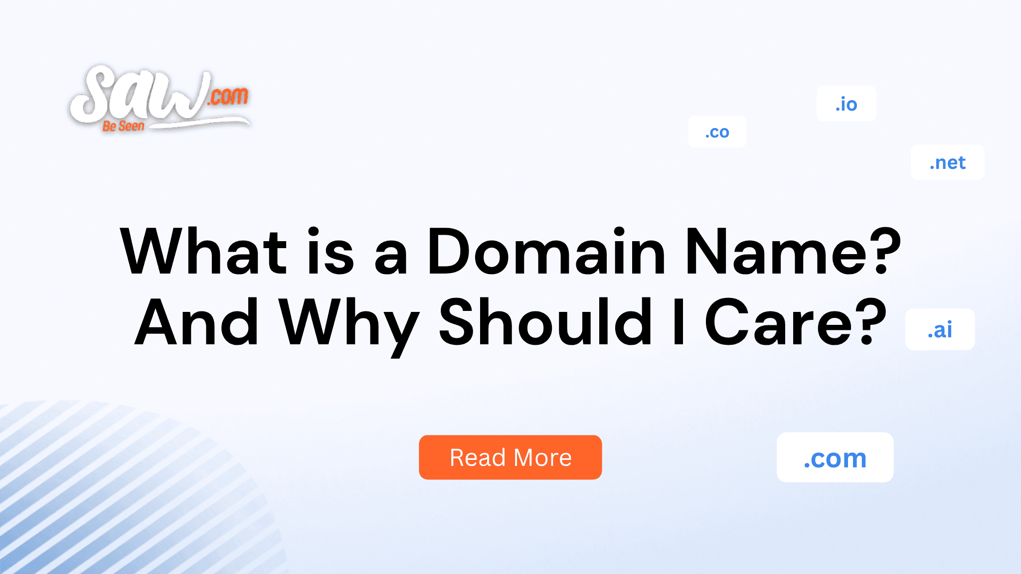 What is a Domain Name? And Why Should I Care?
