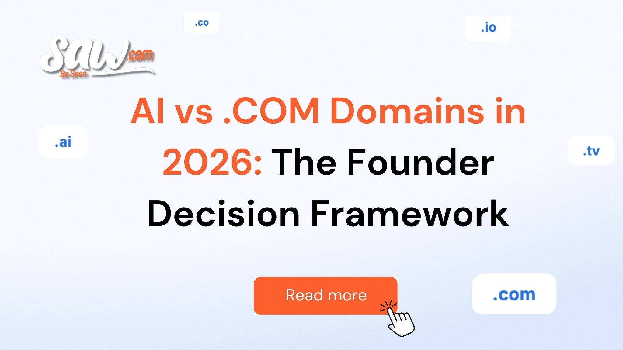 AI vs .COM domains 2026 decision framework visual for startups choosing between .AI and .COM domain strategy