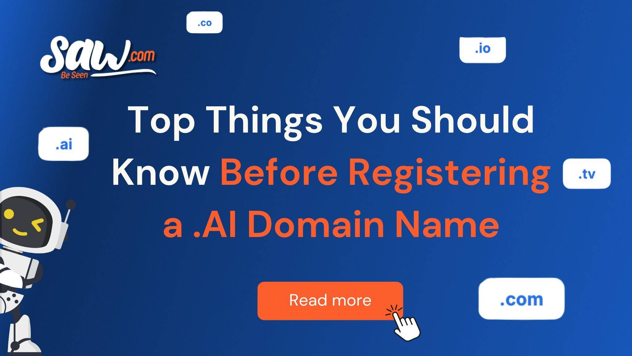 Illustration with robot and domain extensions (.ai, .io, .tv, .com, .co) highlighting “Top Things You Should Know Before Registering a .AI Domain Name