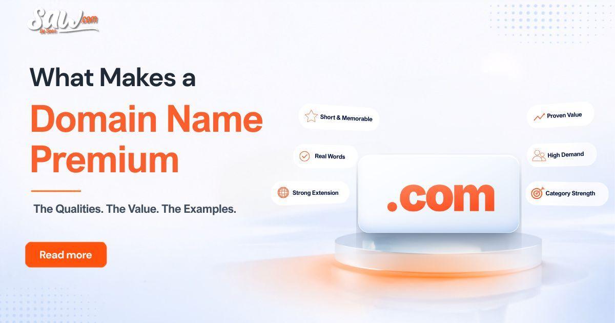What Makes a Domain Name "Premium"?