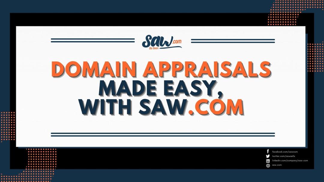Domain Appraisals, Made Easy 