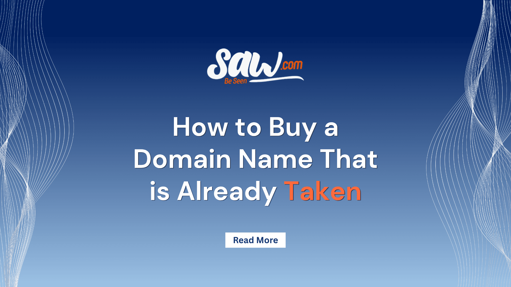 How to Buy a Domain Name That is Already Taken