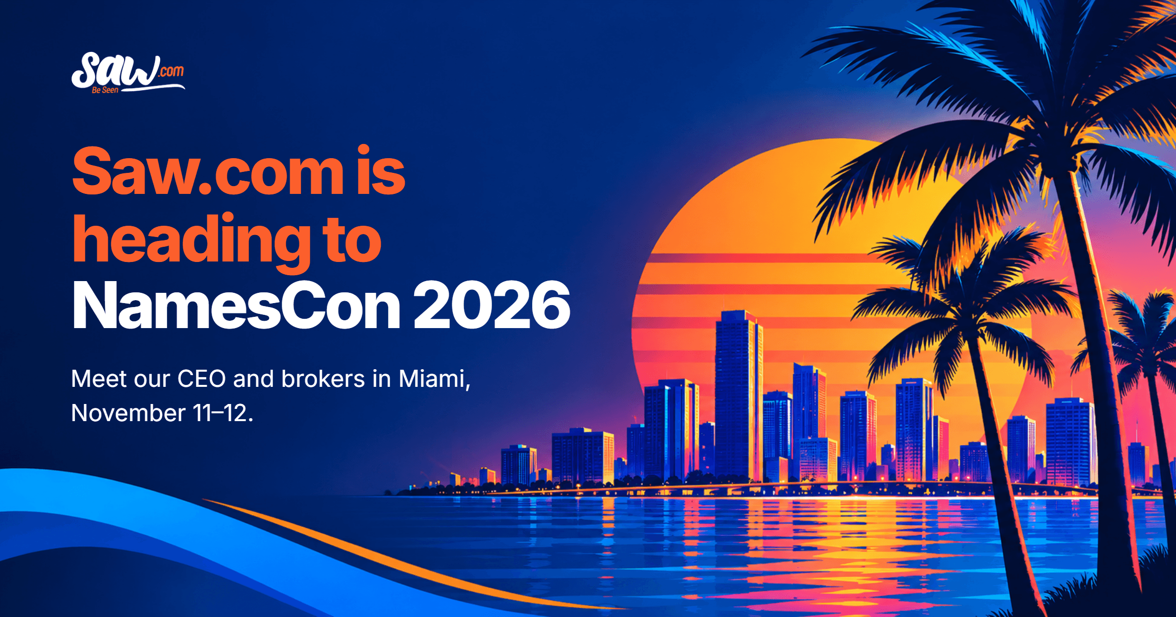 Saw.com at NamesCon 2026: Meet Our Brokers in Miami