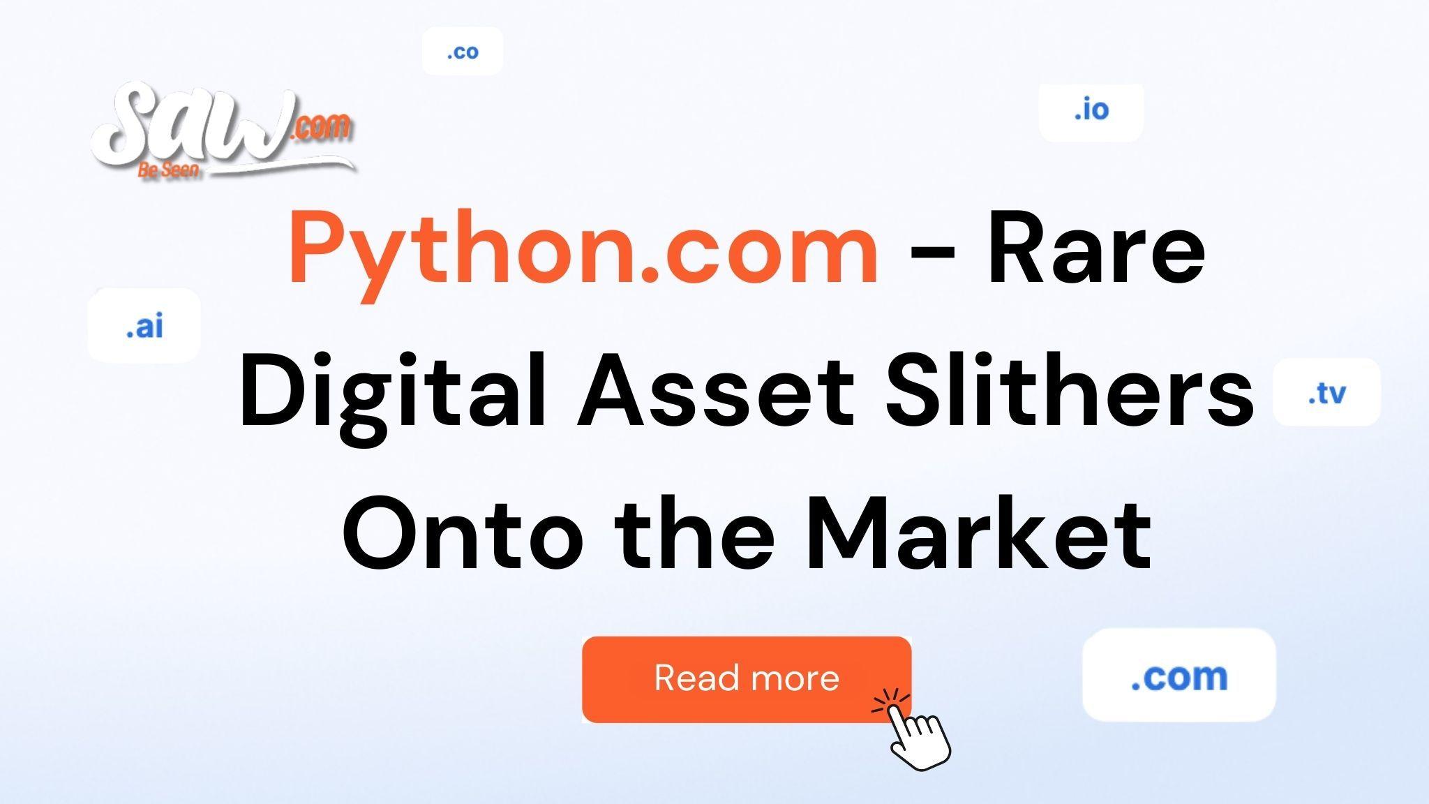 Python.com - Rare Digital Asset Slithers Onto the Market