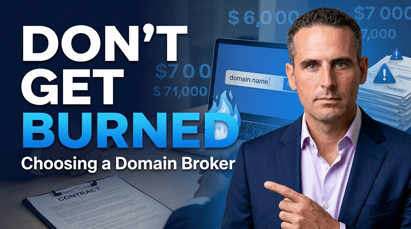 How to Choose a Domain Broker Without Getting Burned