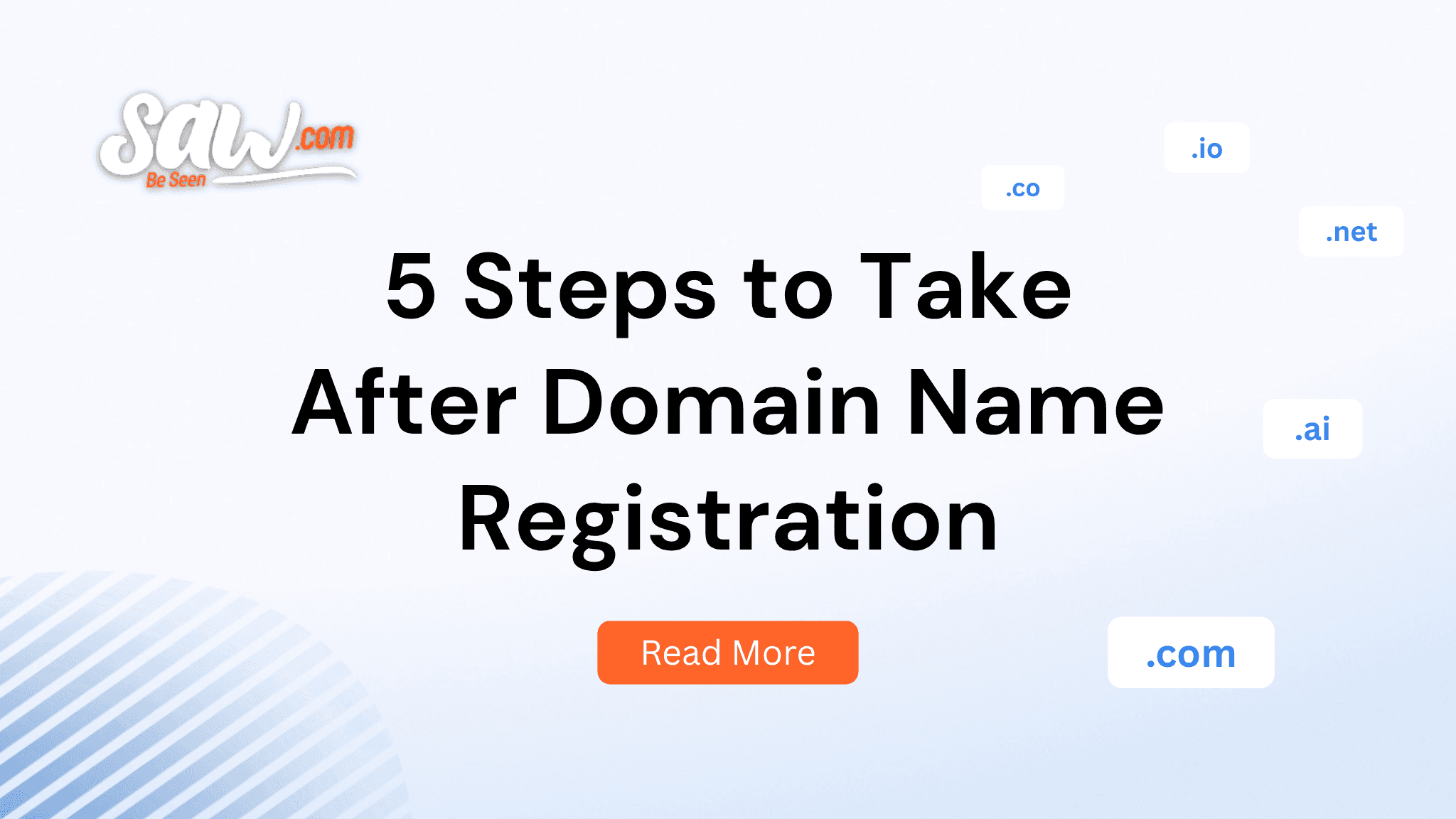I Bought a Domain, Now What? 5 Steps to Take After Domain Name Registration