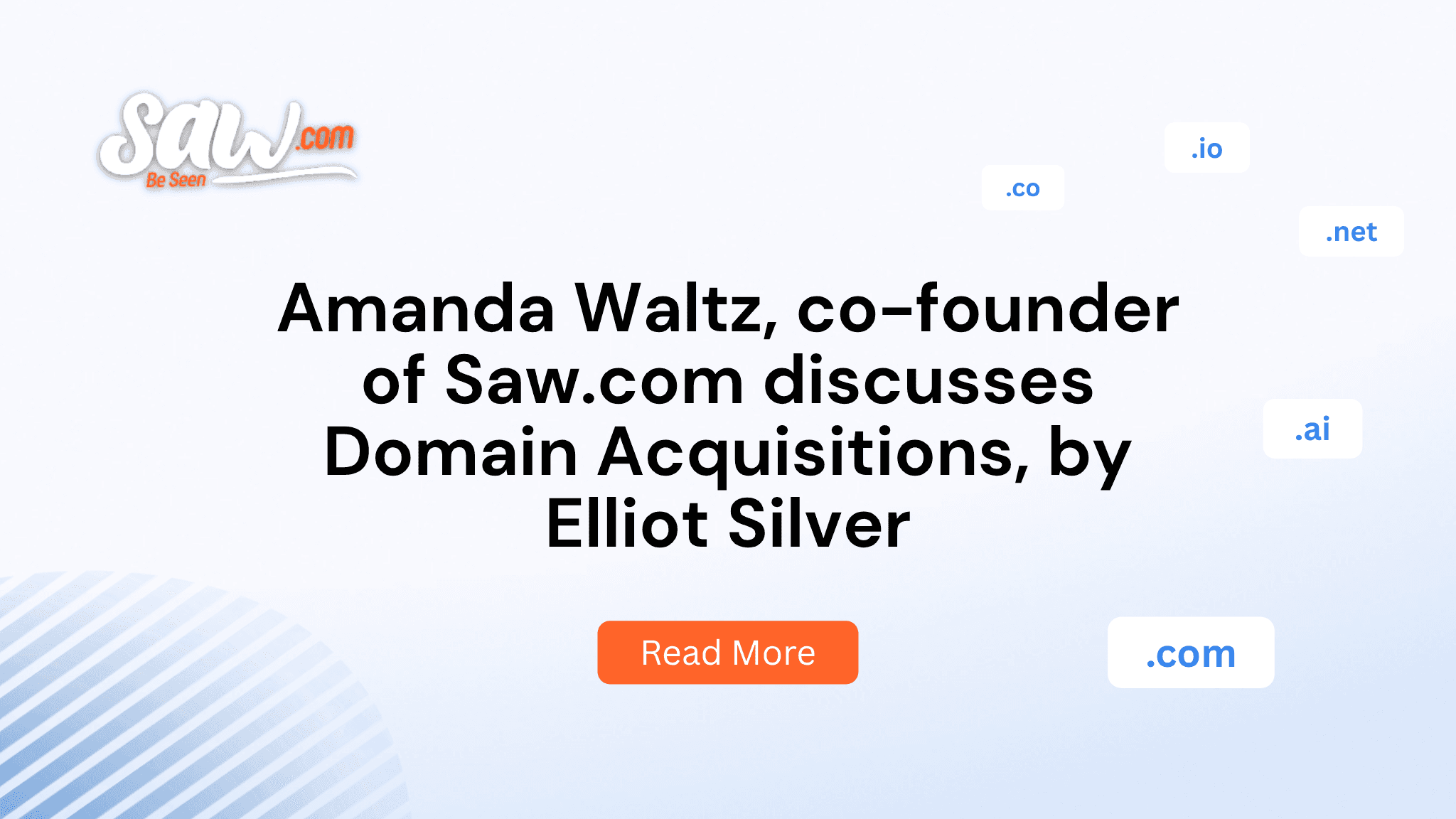 Amanda Waltz, co-founder of Saw.com discusses Domain Acquisitions, by Elliot Silver