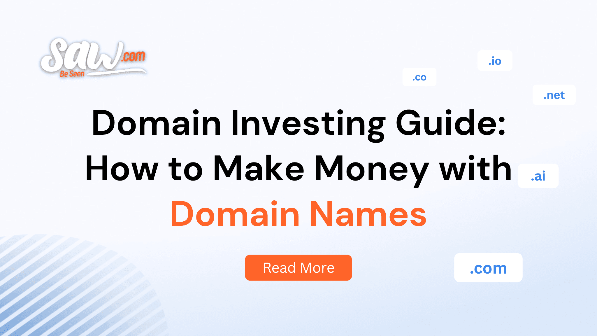 Domain Investing Guide: How to Make Money with Domain Names