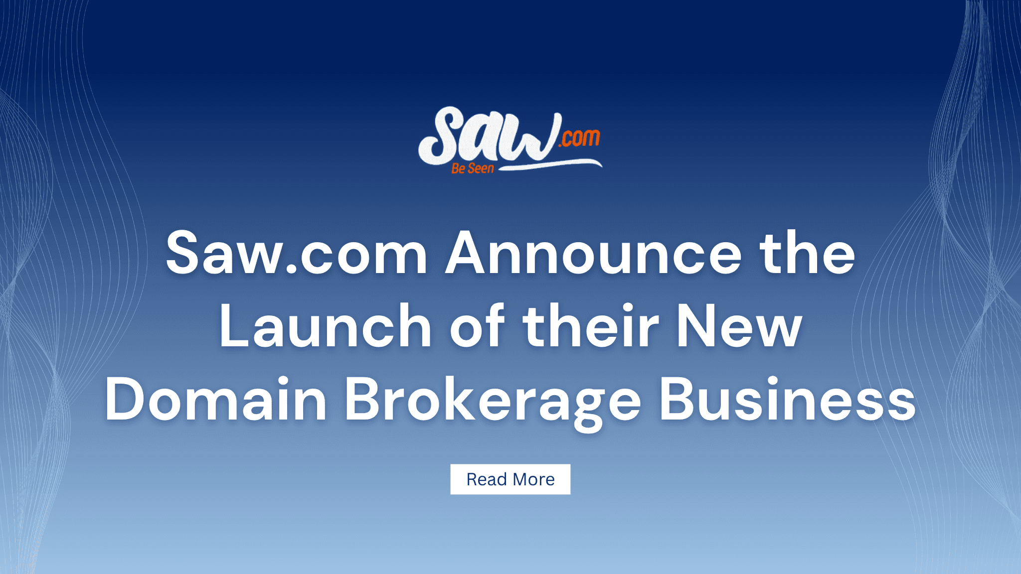 Saw.com Announce the Launch of their New Domain Brokerage Business