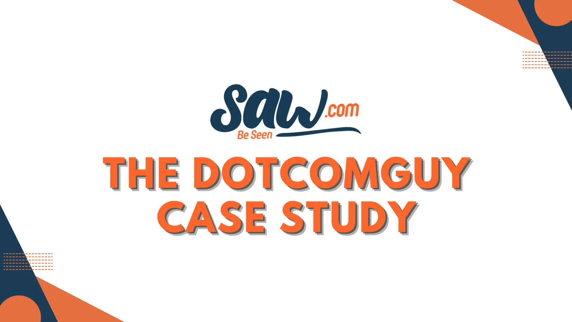 the dotcomguy casestudy